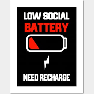 Low Social Battery Need Recharge Introvert Posters and Art